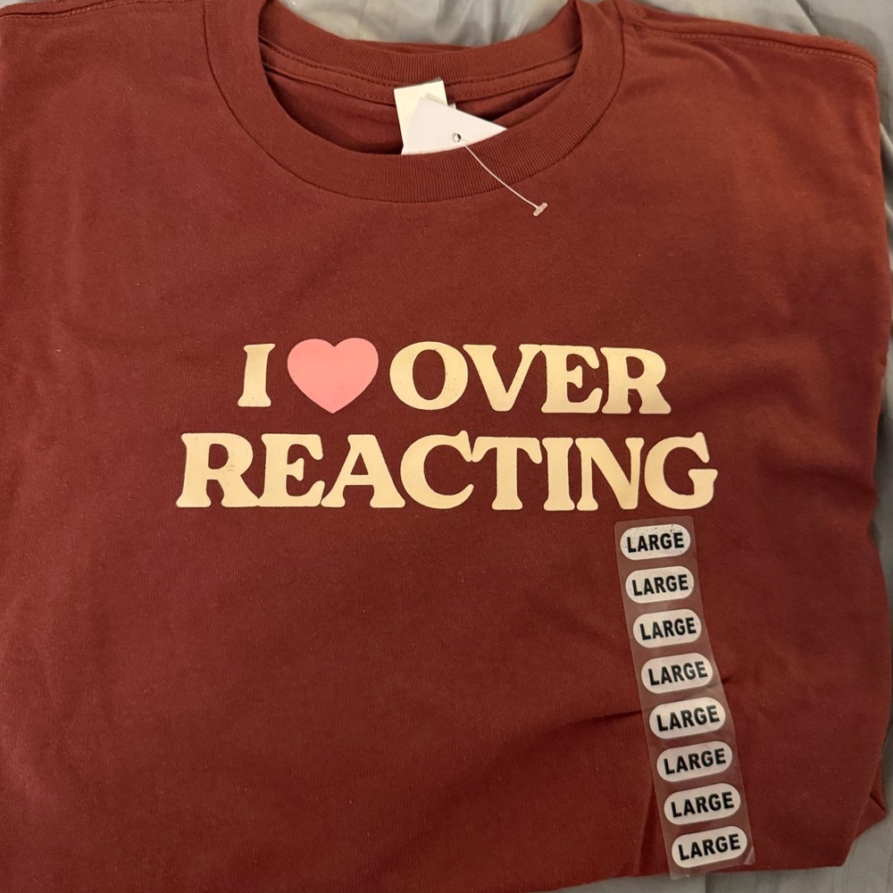 ‼️FLASH SALE‼️ Maroon Graphic Tee I love Overreacting
